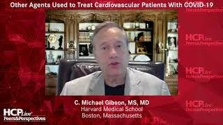 Other Agents Used to Treat Cardiovascular Patients With COVID-19