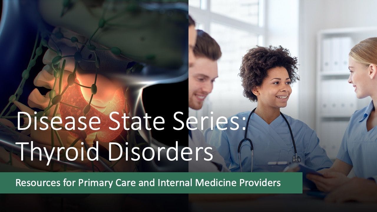 Disease State Series: Primary Care Resources
