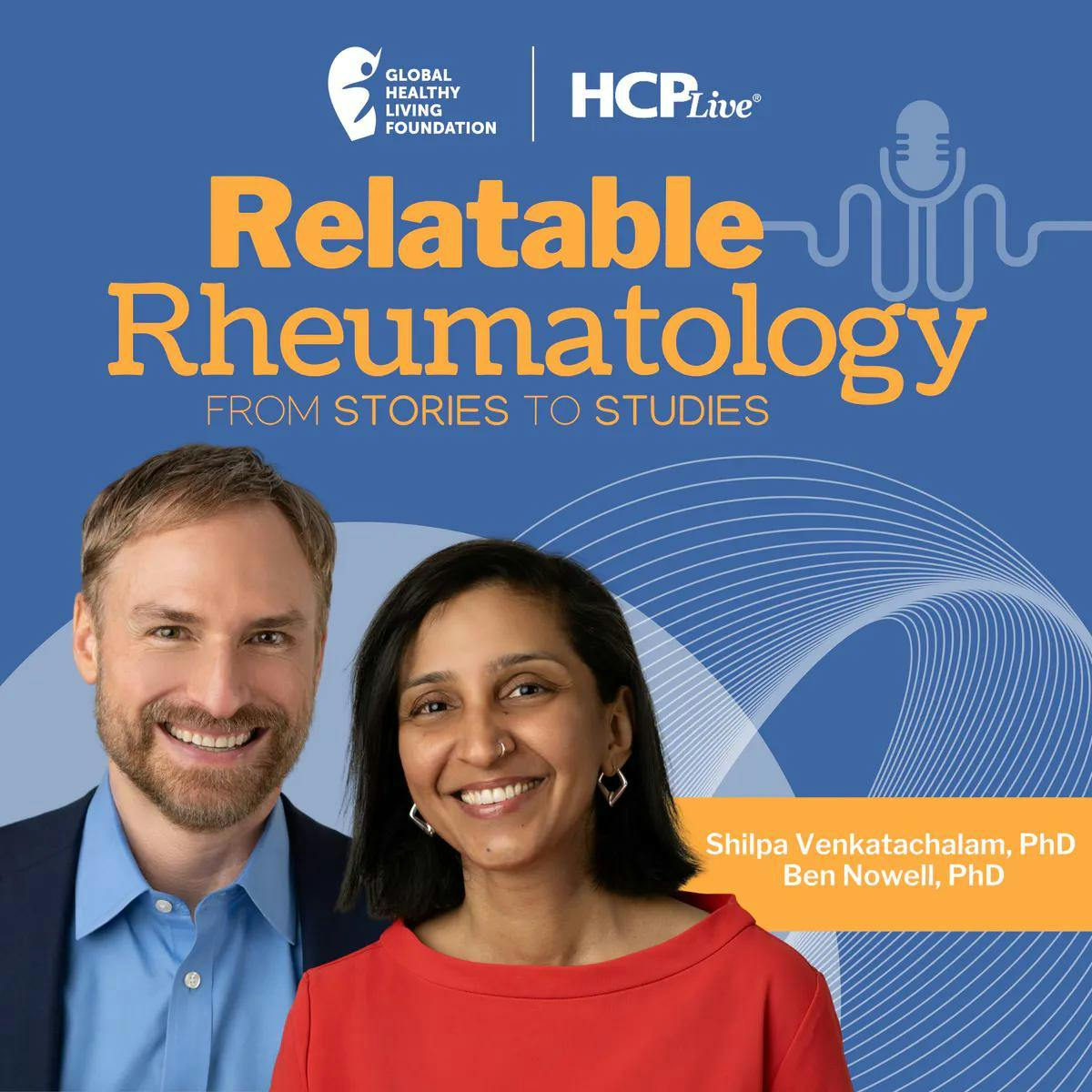 Relatable Rheumatology: From Stories to Studies