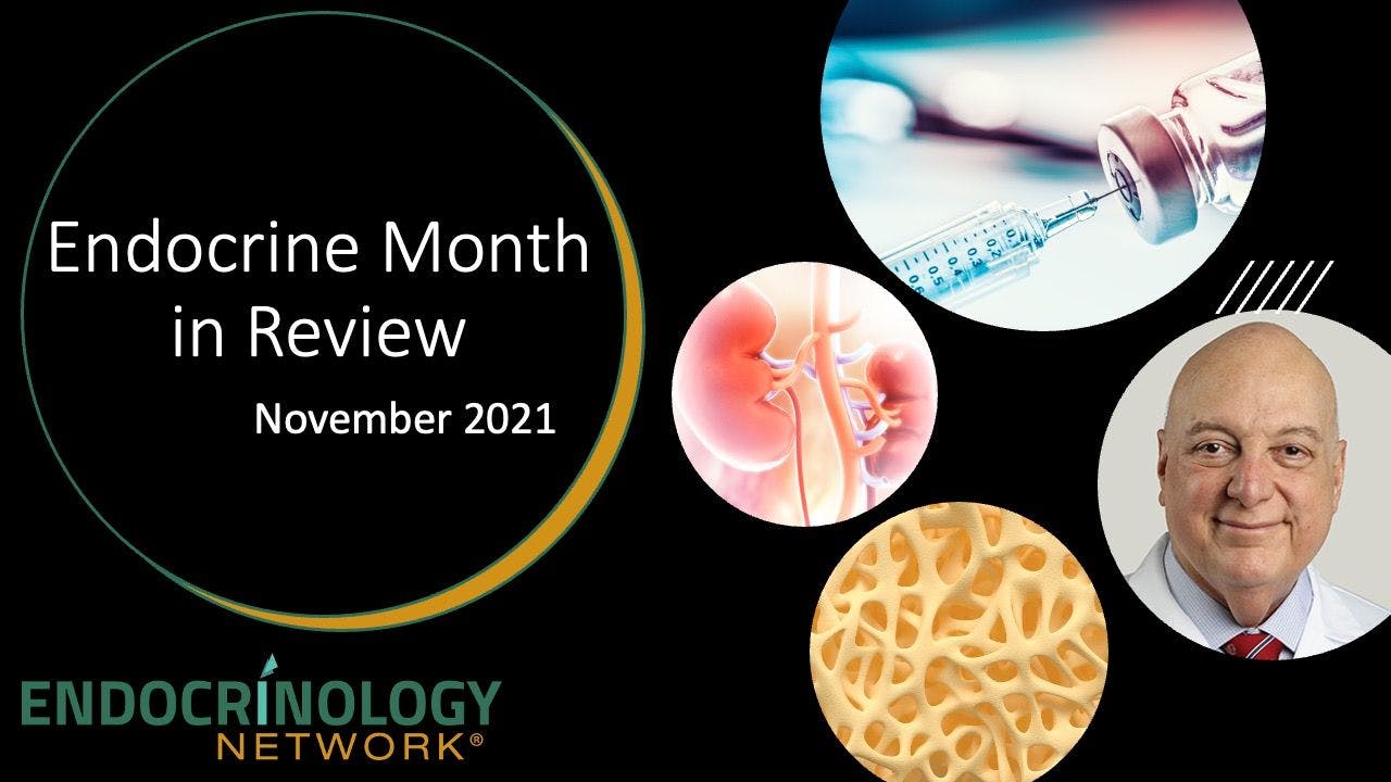 Endocrine Month in Review: November 2021