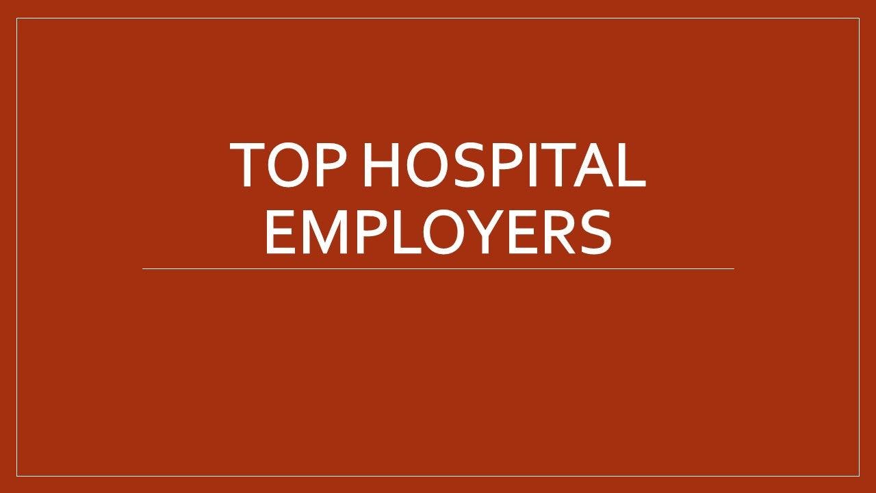 Top Hospital Employers