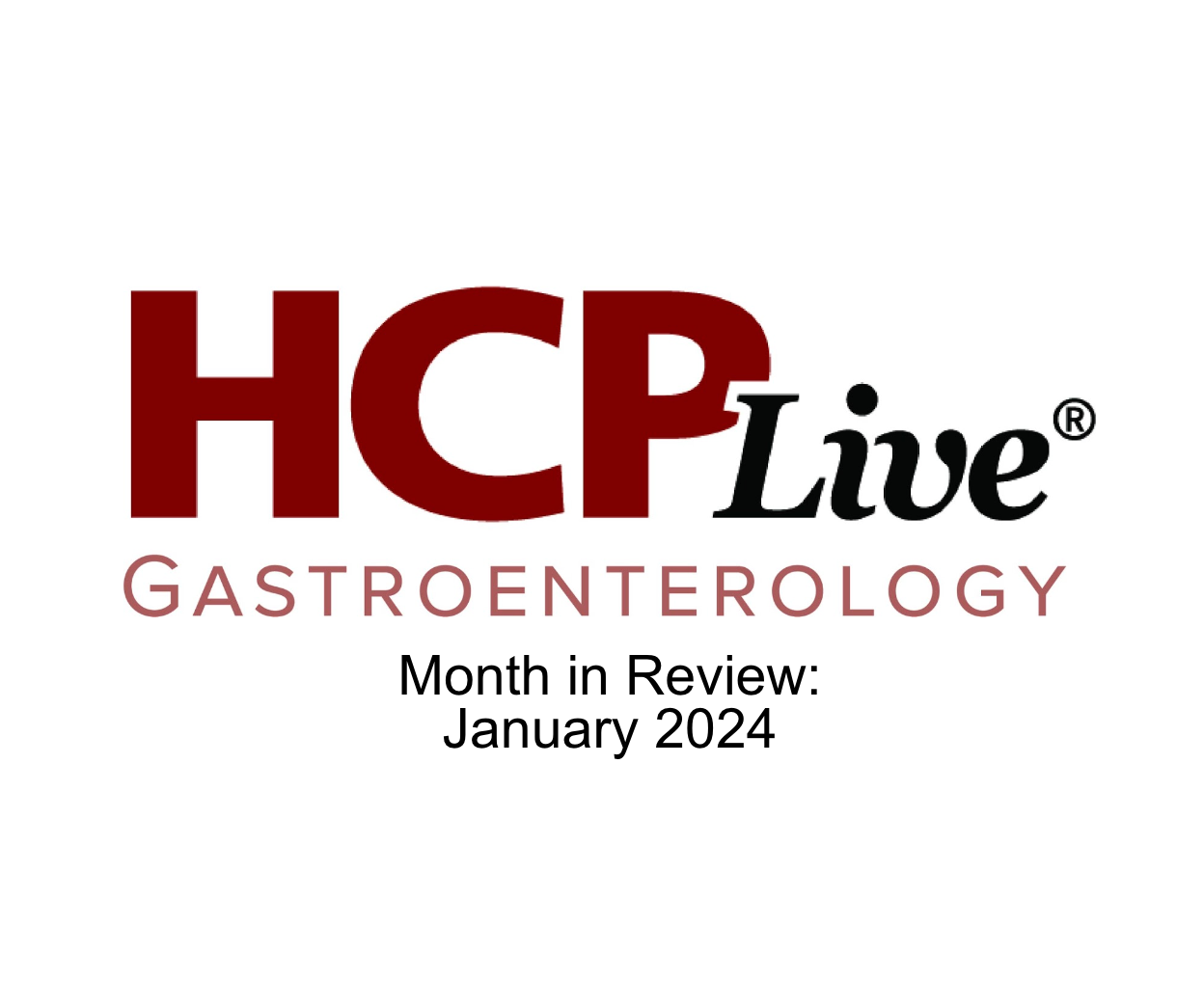 HCPLive Gastroenterology Month in Review: January 2024