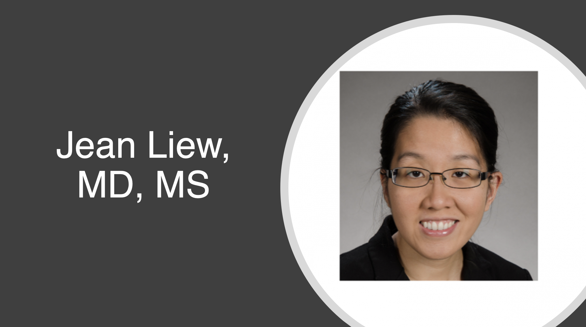 Jean Liew, MD, MS: COVID-19 Infections Among Vaccinated Individuals with Rheumatic Disease