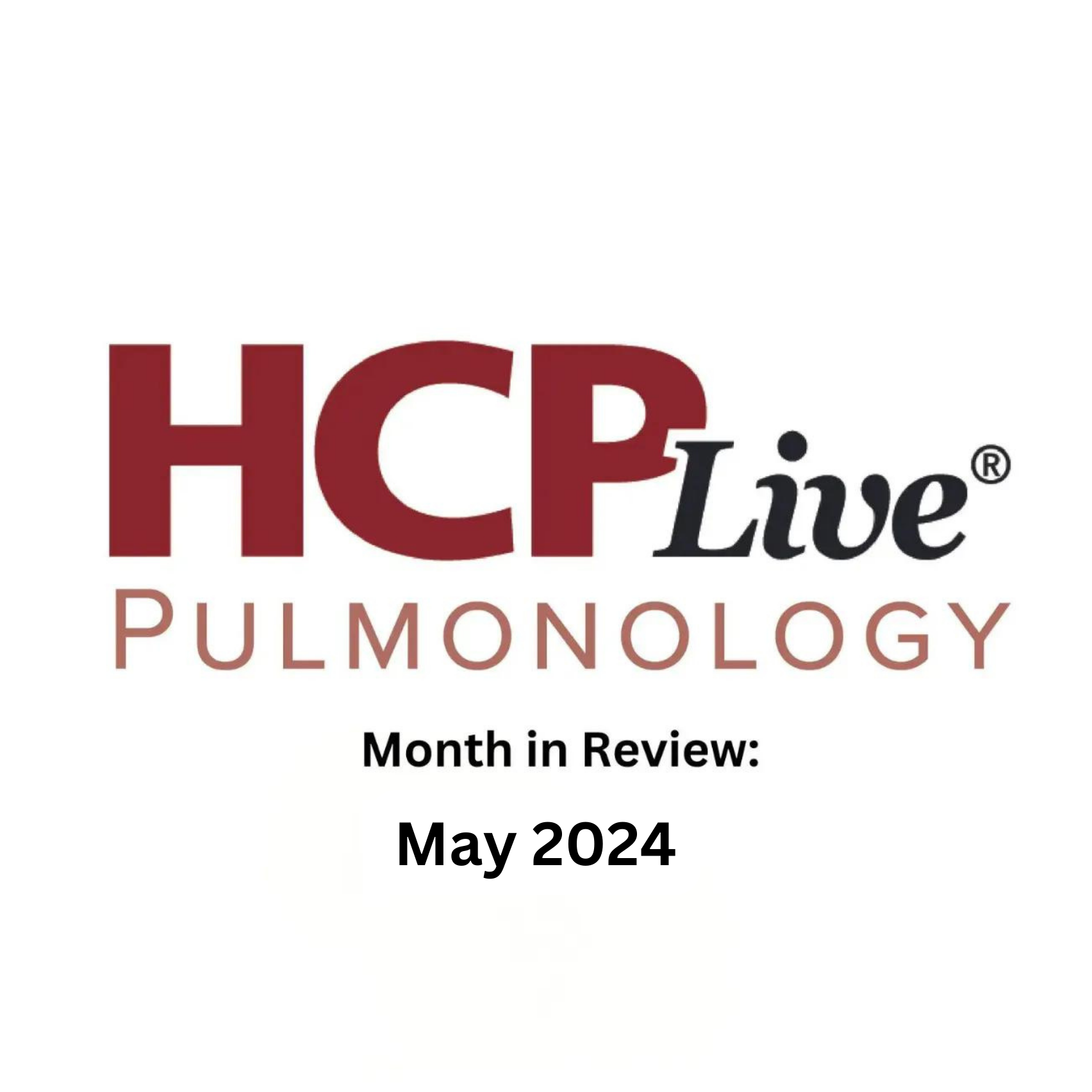 Pulmonology Month in Review: May 2024