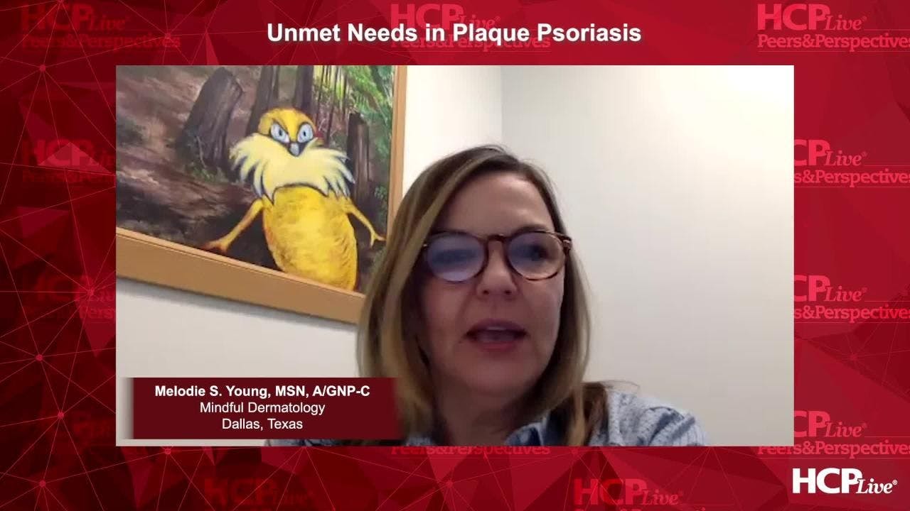 Unmet Needs in Plaque Psoriasis