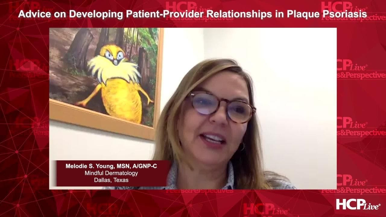 Patient-Provider Relationships in Plaque Psoriasis 