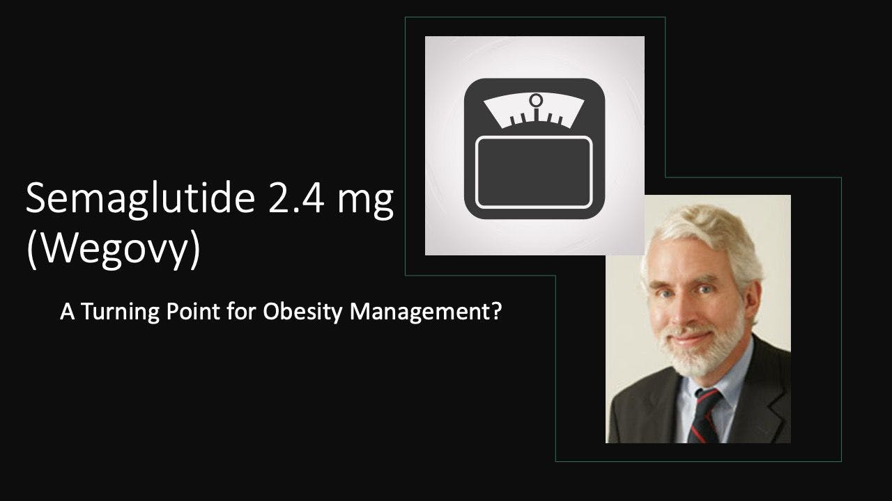 ADA 2021 Deep Dive into Semaglutide 2.4 mg: A Turning Point for Obesity Management?