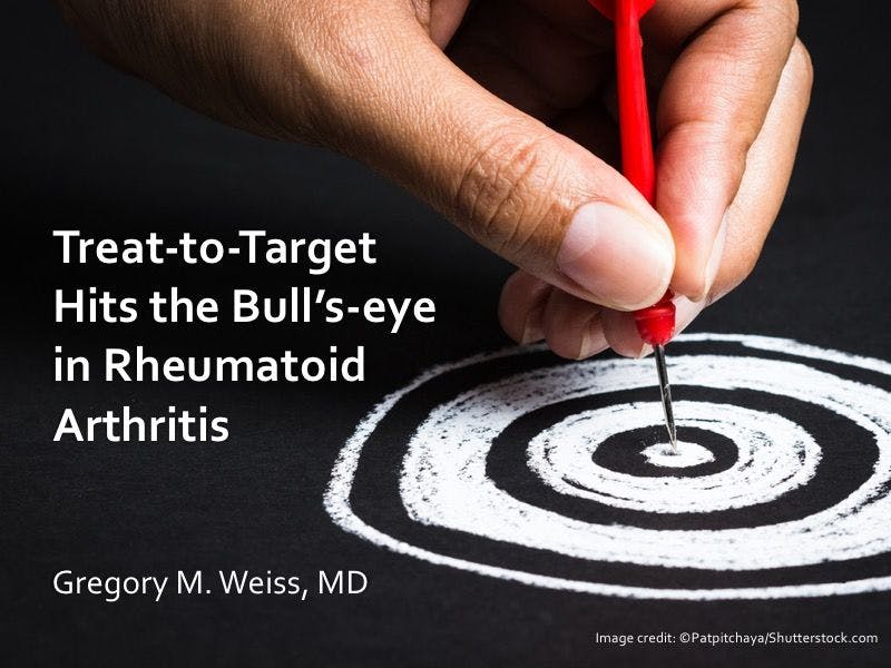Treat-to-Target in RA Hits the Bull’s-eye
