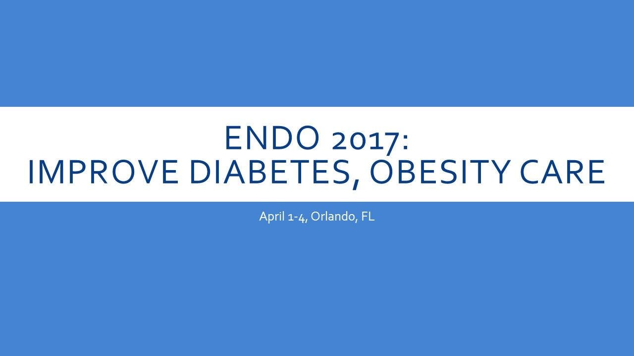 Endo 2017: Improve Diabetes, Obesity Care