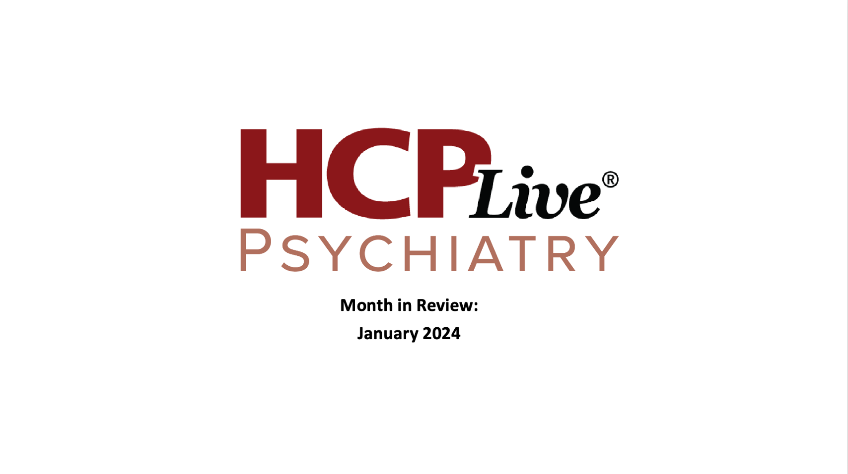Psychiatry Month in Review: January 2024