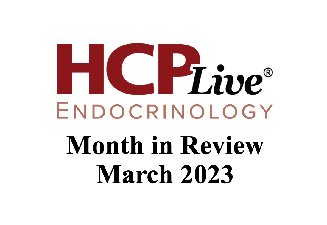 Endocrine Month in Review thumbnail featuring HCPLive Endocrinology logo