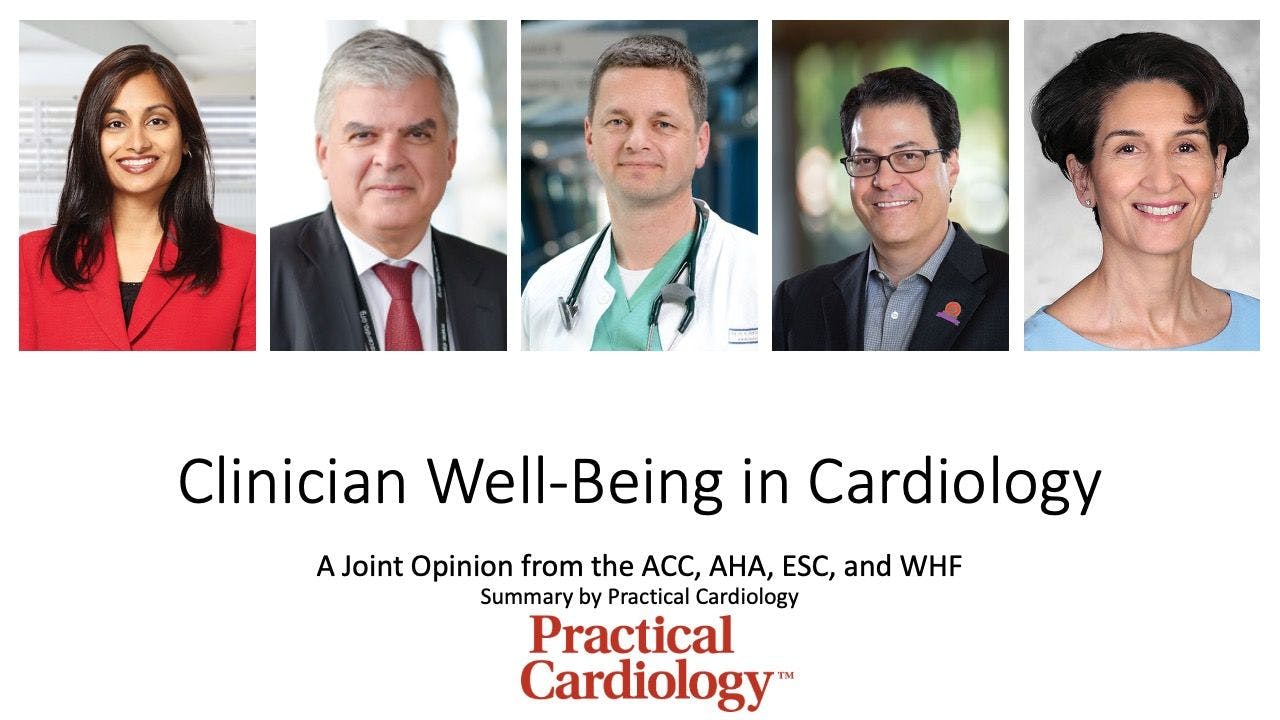 Leading Cardiology Organizations Publish Joint Opinion on Clinician Well-Being