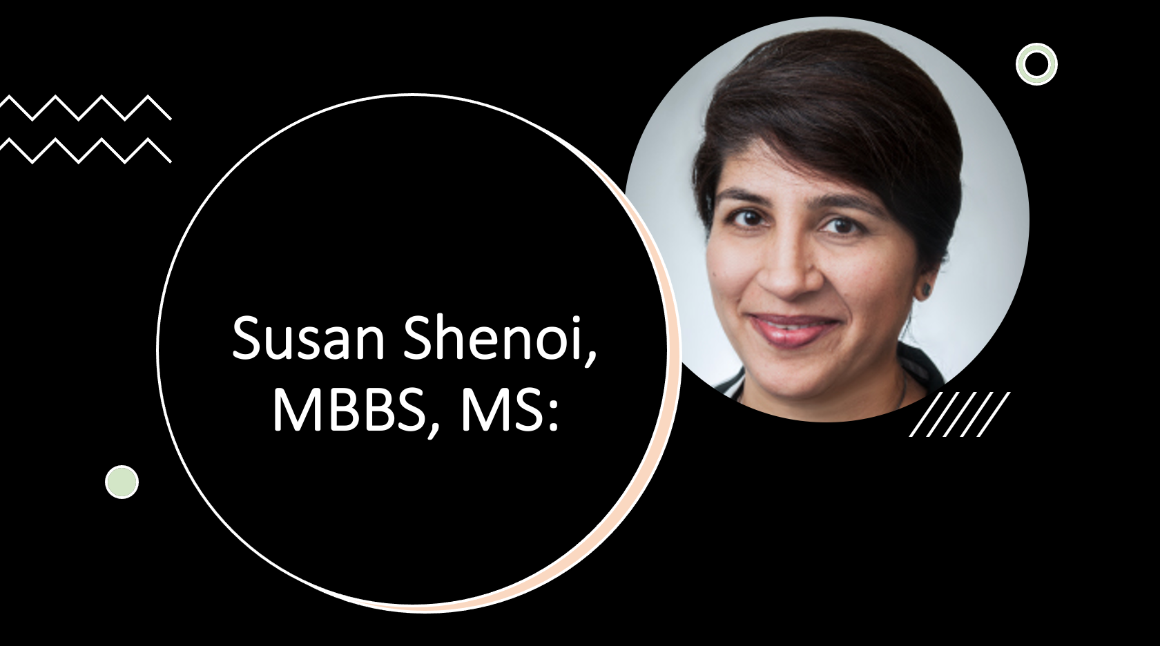 Susan Shenoi, MBBS, MS: New Developments in Pediatric Rheumatology 