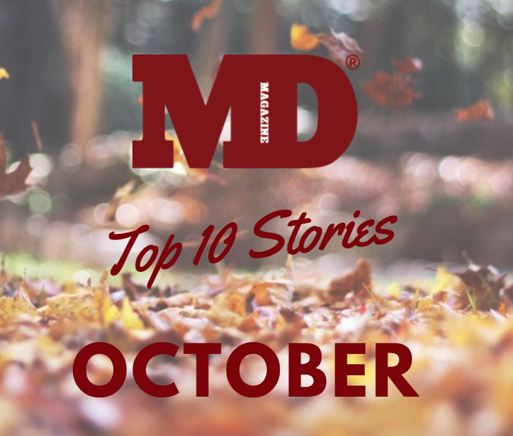 MD Magazine's Top 10 Stories for October