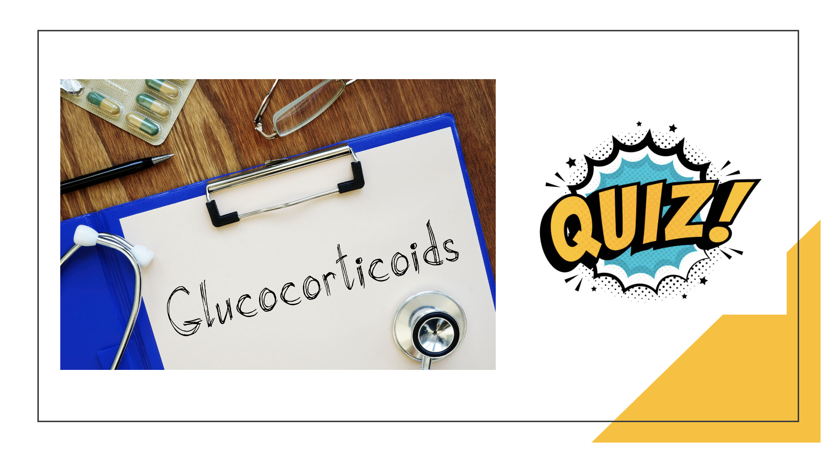 Rheumatoid Arthritis Quiz: Glucocorticoids for RA Treatment 