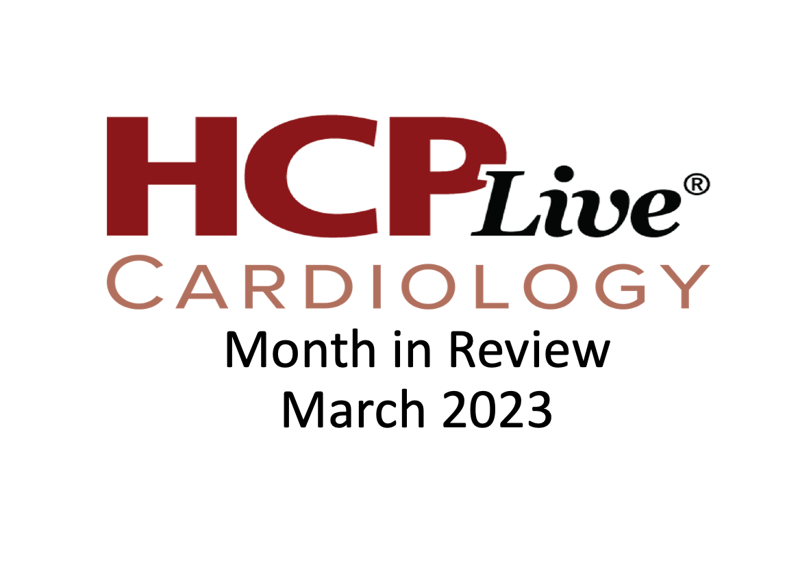 Logo for HCPLive Cardiology Month in Review for March 2023
