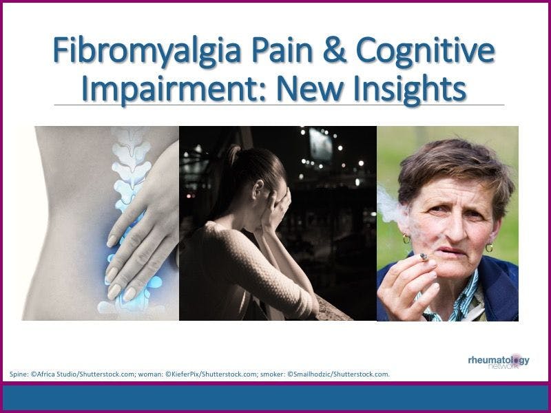 Fibromyalgia Pain & Cognitive Impairment: New Insights