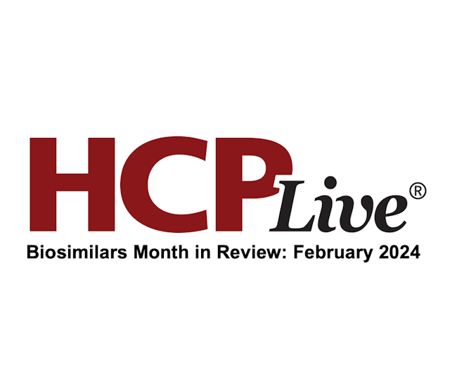 Biosimilars Month in Review: February 2024