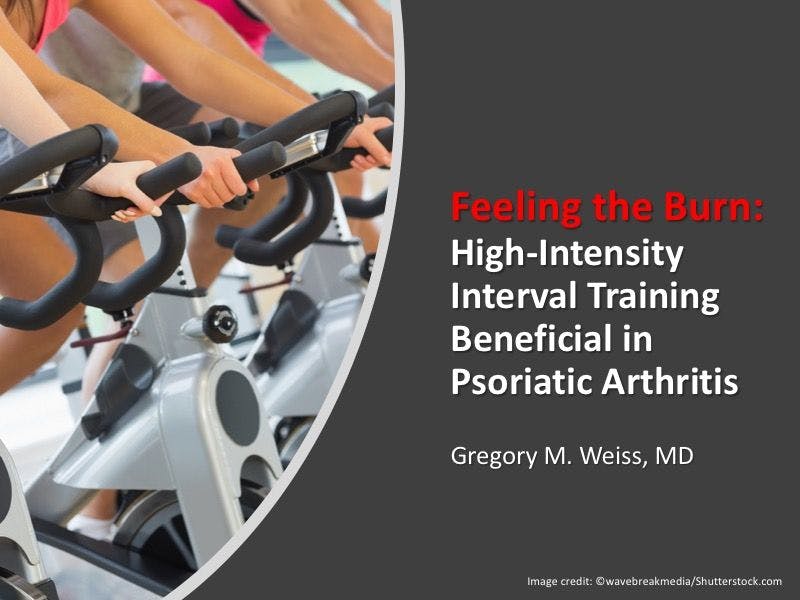 Feeling the Burn: High-Intensity Interval Training Beneficial in Psoriatic Arthritis