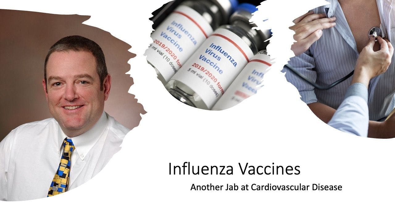 Influenza Vaccines: Another Jab at Cardiovascular Disease