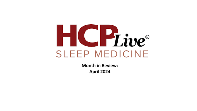 Sleep Month in Review: April 2024