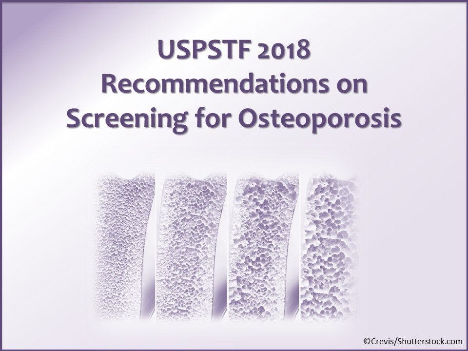 USPSTF 2018 Recommendations on Screening for Osteoporosis